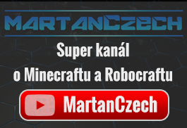 MartanCzech - YouTube kanál o Minecraftu a Robocraftu